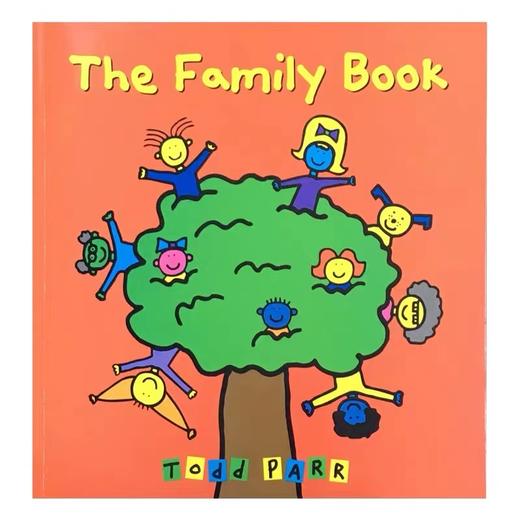 英文原版童书 The Family Book 家庭 情商教育认知启蒙 纽约时报畅销书作家Todd Parr托德帕尔 幽默逗趣 亲子绘本 3-6-8岁图画书 商品图0