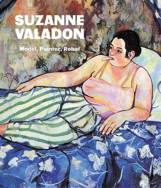 Suzanne Valadon,苏珊娜·瓦拉登：模特 画家 反叛者,其他艺术 商品图0