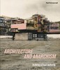 Architecture and Anarchism,建筑与无政府主义：无权建造,建筑 商品缩略图0
