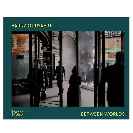 【现货】Harry Gruyaert: Between Worlds | 哈利·格鲁亚特：两个世界 摄影集 商品图0