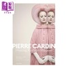 【中商原版】Pierre Cardin: Making Fashion Modern 进口艺术 皮尔卡丹：让时尚变得现代 商品缩略图0