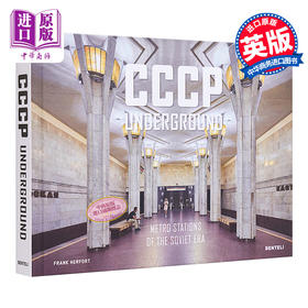 【中商原版】Cccp Underground 进口艺术 CCCP地下：苏联时代的地铁站