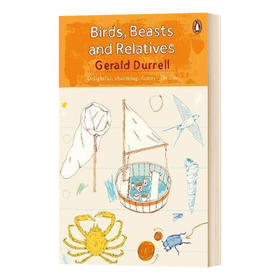 英文原版 Birds  Beasts and RelativesThe Corfu Trilogy 希腊三部曲2: 桃金娘森林宝藏 英文版