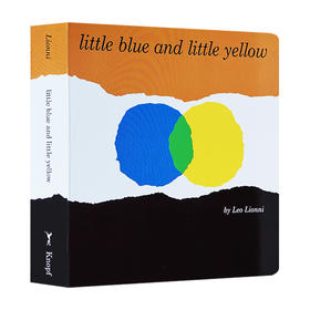 英文原版 小蓝和小黄 Little Blue and Little Yellow 颜色认知 Leo Lionni 李欧李奥尼 凯迪克奖 吴敏兰书单 儿童英语图画纸板书