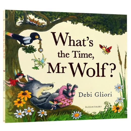 老狼老狼几点了 英文原版 What's the Time Mr Wolf 张湘君推荐 凯特格林威大奖 Debi Gliori 经典故事绘本 进口英语书籍 商品图0