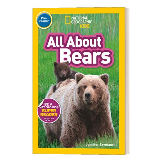 英文原版 National Geographic Kids Readers Pre-reader All About Bears 关于小熊 英文版 进口英语原版书籍 商品图0