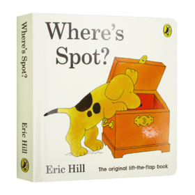 Where's is spot 小玻在哪里 英文原版绘本 Eric Hill 翻翻书低幼启蒙纸板书 英文版 进口英语书籍