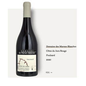 Domaine des Marnes Blanches Côtes du Jura Rouge Poulsard 2020 rouge 白岩酒庄普萨干红2020