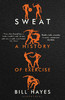 汗液 运动的历史 英文原版 Sweat a History of Exercise 商品缩略图0