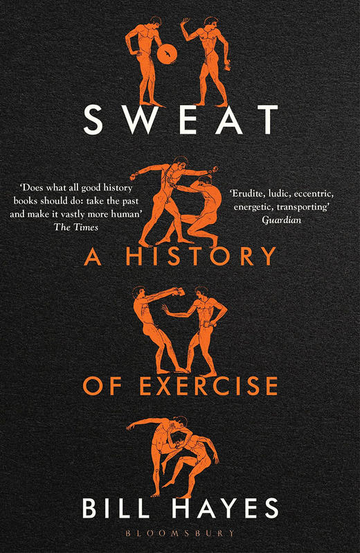 汗液 运动的历史 英文原版 Sweat a History of Exercise 商品图0