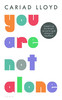 你并不孤单 英文原版 You Are Not Alone Cariad Lloyd 商品缩略图0