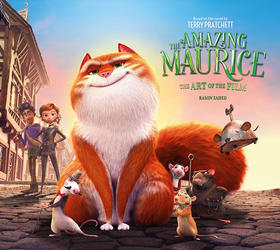 神奇的莫里斯电影艺术设定集 特里·普拉切特原作小说 英文原版 The Amazing Maurice The Art of the Film  Ramin Zahed