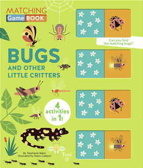 昆虫配对机关操作拉拉配对书 儿童启蒙互动书 英文原版 Matching Game Book: Bugs and Other Little Critters