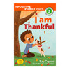 正能力小故事2级 我懂感恩 英文原版 I Am Thankful A Positive Power Story 分级读物 3-6岁 商品缩略图0