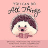 你可以做任何事情 英文原版 You Can Do All Things 心理自助 Kate Allan 商品缩略图0