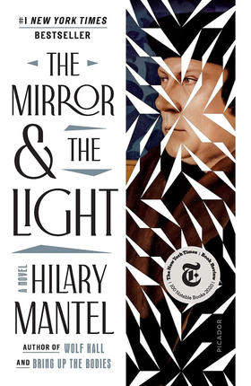 镜与光 都铎王朝狼厅三部曲系列终章 英文原版 MIRROR & THE LIGHT 英国女作家希拉里·曼特尔的历史小说Hilary Mantel