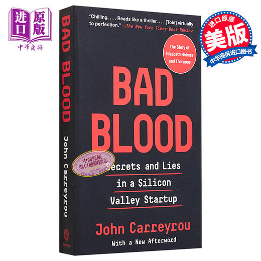 坏血：硅谷初创巨头的骗局 英文原版平装 Bad Blood: Secrets and Lies in a Silicon Valley Startup John Carreyrou 恶血滴血成金 商品图1