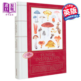 【中商原版】Fungal Inspiration 进口艺术 由菌子触发的灵感：受野生自然启发的艺术和设计 Victionary