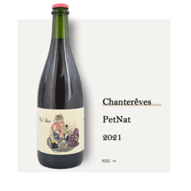Chanterêves丨 PetNat 2021 颂梦酒庄宠爱干红2021