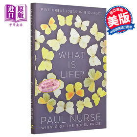 【中商原版】生活是什么 生物学中的五大理念 What Is Life Five Great Ideas in Biology 英文原版 Paul Nurse