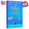 【中商原版】我们所处的空间 The Space We are In 英文原版 Katya Balen 商品缩略图0