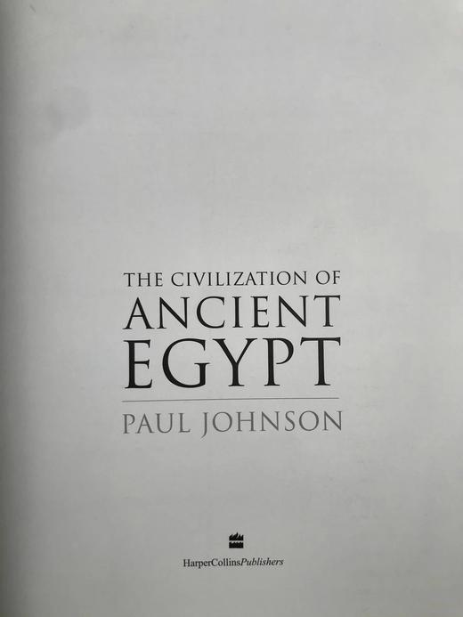 保罗·约翰逊《古埃及文明》 150幅彩色插图 精装16开 商品图2