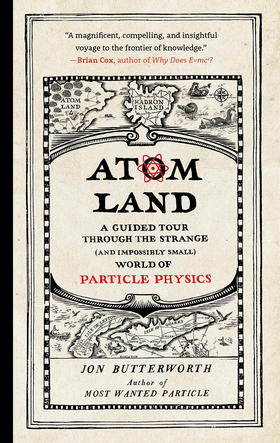 原子的土地 英文原版 乔恩·巴特沃思 Atom Land 科普入门读物