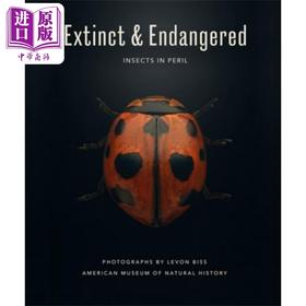 【中商原版】绝种和濒危 处于危险中的昆虫 昆虫微距摄影集 Extinct & Endangered Insects in Peril Levon Biss