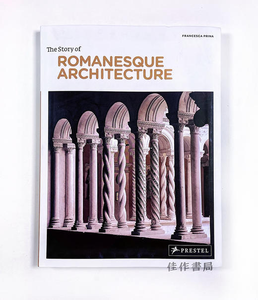 The Story Of Romanesque Architecture 罗马式建筑的故事 商品图0