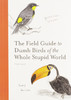 世界傻鸟实地指南 Matt Kracht 英文原版 The Field Guide to Dumb Birds of the Whole Stupid World 商品缩略图0