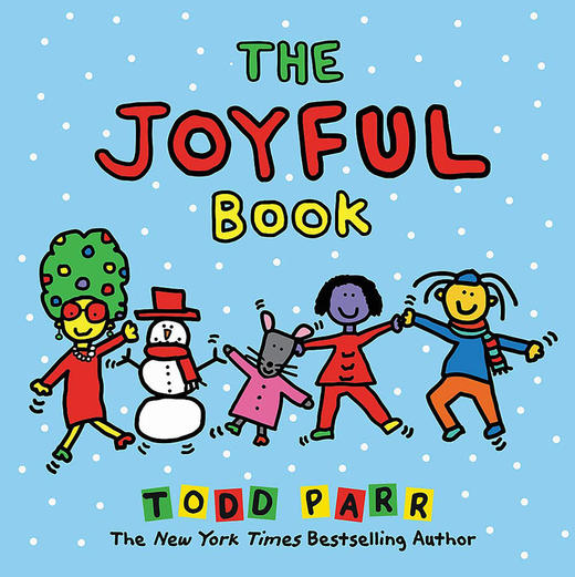 The Joyful Book 大开本精装 纽约时报畅销书作家 Todd Parr新作 儿童情商亲子启蒙绘本 商品图0