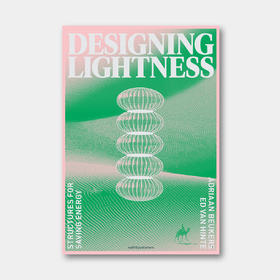 荷兰原版 | 轻量节能结构设计 Designing Lightness: Structures for Saving Energy