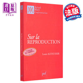 【中商原版】路易 阿尔都塞 论再生产 法文原版 Sur la reproduction Louis Althusser