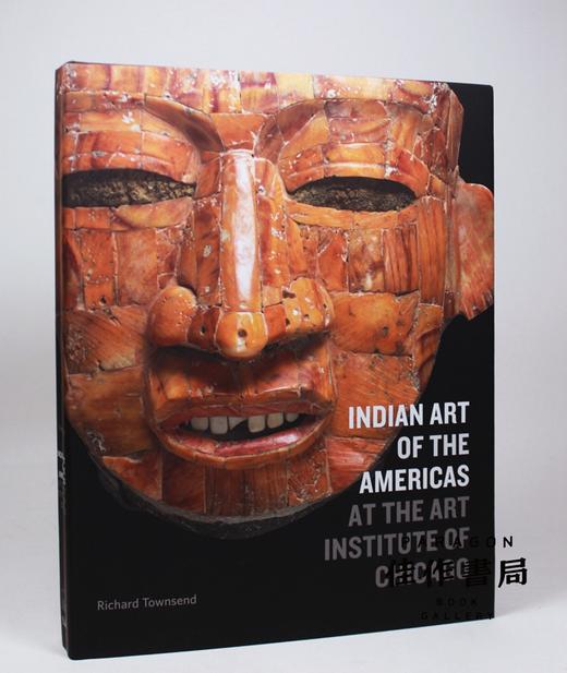 Indian Art of the Americas at the Art Institute of Chicago / 芝加哥艺术学院收藏的美洲印第安艺术 商品图0