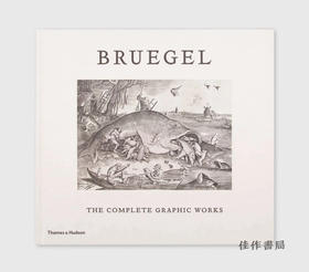 Bruegel: The Complete Graphic Works / 老勃鲁盖尔：完整的图形作品