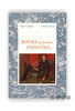 Books Do Furnish a Painting / 绘画中的书 商品缩略图0
