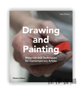 Drawing and Painting: Materials and Techniques for Contemporary Artists / 素描和绘画：当代艺术家的材料与技法