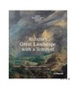 Rubens’s Great Landscape with a Tempest: Anatomy of a Masterpiece / 鲁本斯的《暴风雨大地貌：杰作剖析》 商品缩略图0