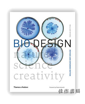 Bio Design：Nature 、Science、Creativity / 生物设计：自然、科学、创造力