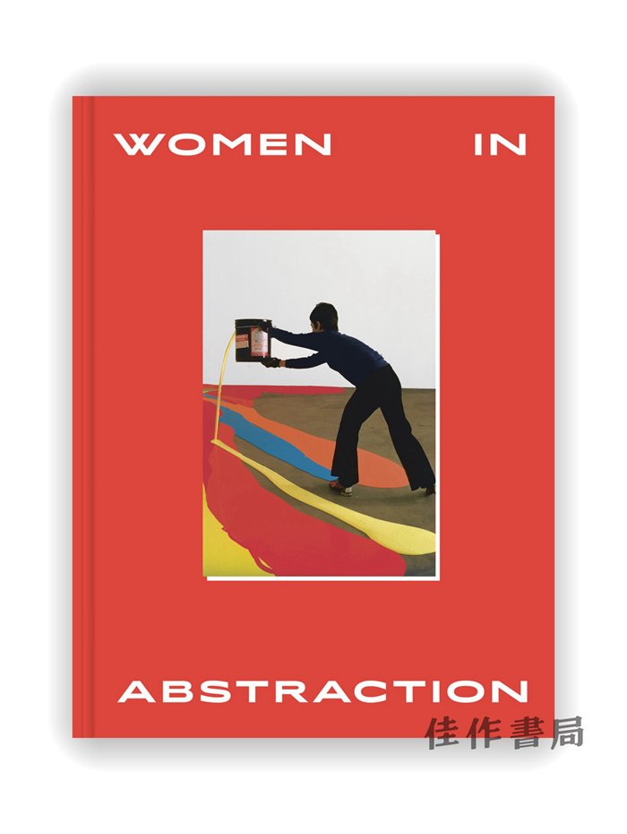 Women in Abstraction / 抽象艺术中的女性