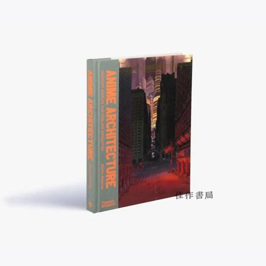 Anime Architecture: Imagined Worlds and Endless Megacities / 动漫建筑：想象的世界和无尽的大城市 商品图0