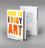 How to Enjoy Art: A Guide for Everyone / 如何享受艺术：全员学习指南 商品缩略图1