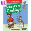 【中商原版】A Crabby Book 5 School's In, Crabby学乐橡树种子系列虾蟹一族05 英文原版 Acorn图像小说桥梁漫画章节故事书 商品缩略图0