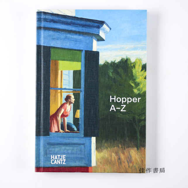 Edward Hopper: A-Z / 爱德华·霍珀：A-Z