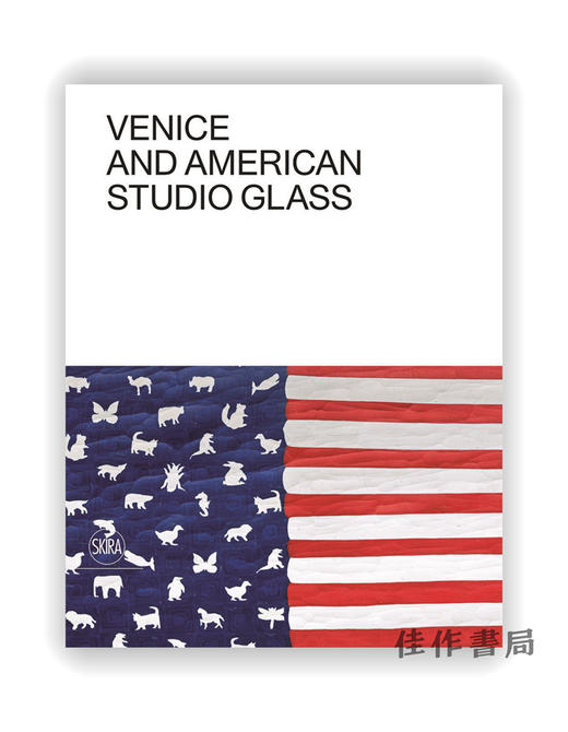 Venice and American Studio Glass / 威尼斯和美国玻璃工作室 商品图0