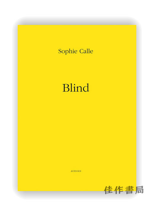 Sophie Calle: Blind / 苏菲·卡尔：盲 商品图0