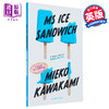 【中商原版】日本小说系列 冰三明治小姐 英文原版 Japanese Novellas Ms Ice Sandwich 川上未映子 Mieko Kawakam 商品缩略图0