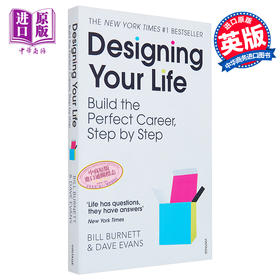 【中商原版】斯坦福大学人生设计课 如何设计充实且快乐的人生 Designing Your Life 英文原版 Bill Burnett 比尔 博内特