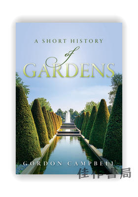 A Short History of Gardens / 花园简史