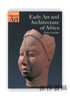 Early Art and Architecture of Africa (Oxford History of Art)/ 牛津艺术史系列：非洲早期艺术与建筑 商品缩略图0